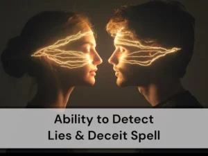 Ability to Detect Lies and Deceit Spell – Anakaspi