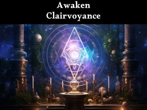 Awaken Clairvoyance Spell - Activate Your Third Eye - Julian Sage