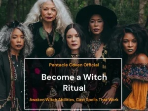 Become a Witch Ritual - Activate Witch Abilities Spell - The Pentacle Coven