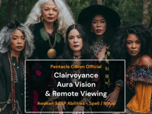Clairvoyance Aura Vision & Remote Viewing - Awaken 3 ESP Abilities - Ritual Spell - The Pentacle Coven