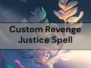 Custom Revenge Justice Spell - Anakaspi