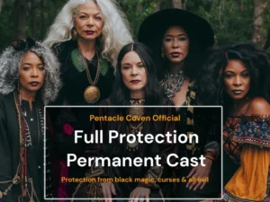 Full Protection Spell Cast Against All Forms of Magic and Entities - Permanent and Indestructible - The Pentacle Coven