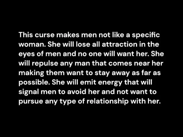 Make Men Not Like Her Curse - Make All Men Be Repulsed By Her and Not Want Her Spell - Julian Sage - Image 2