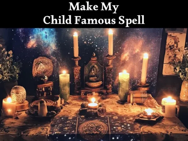 Make My Child Famous Spell - Julian Sage
