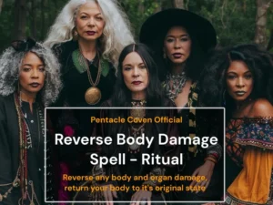 Reverse Body Damage Spell - The Pentacle Coven