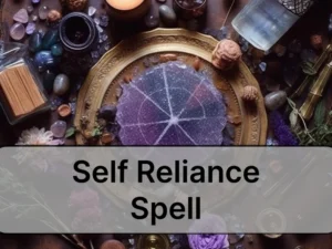 Self Reliance Spell - Anakaspi
