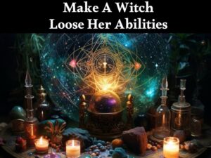 Witches Block Curse - Make A Witch Lose Her Magic Abilities - Julian Sage