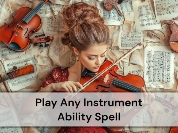 Play Any Instrument Ability Spell - Musical Prodigy Spell – Anakaspi