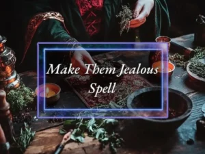 Make Them Jealous Spell - Power of Three Coven