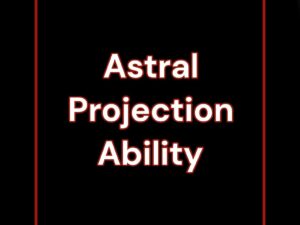 Astral Projection Ability White Magic - Black Moon Temple