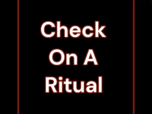 Check on a Ritual - Black Moon Temple