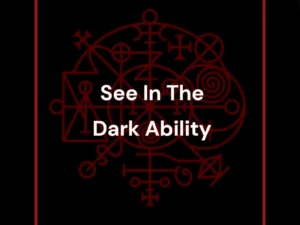 See In The Dark Power Ability Black Magic or White Magic - Black Moon Temple