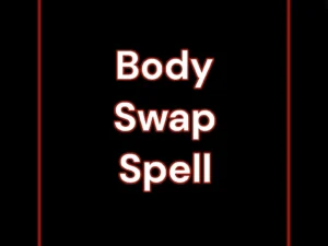 Body Swap Change Bodies Occupy Another Body Black Magic or White Magic - Black Moon Temple