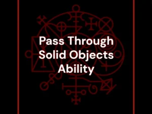 Pass Through Solid Objects Ability Black Magic or White Magic - Black Moon Temple