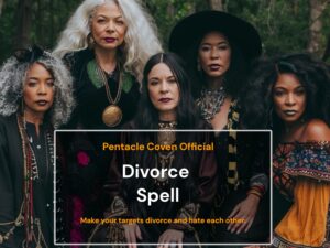 Divorce Spell - The Pentacle Coven